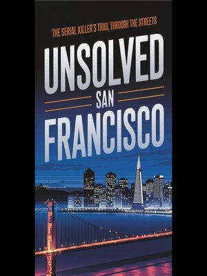 cover image of Unsolved in San Francisco